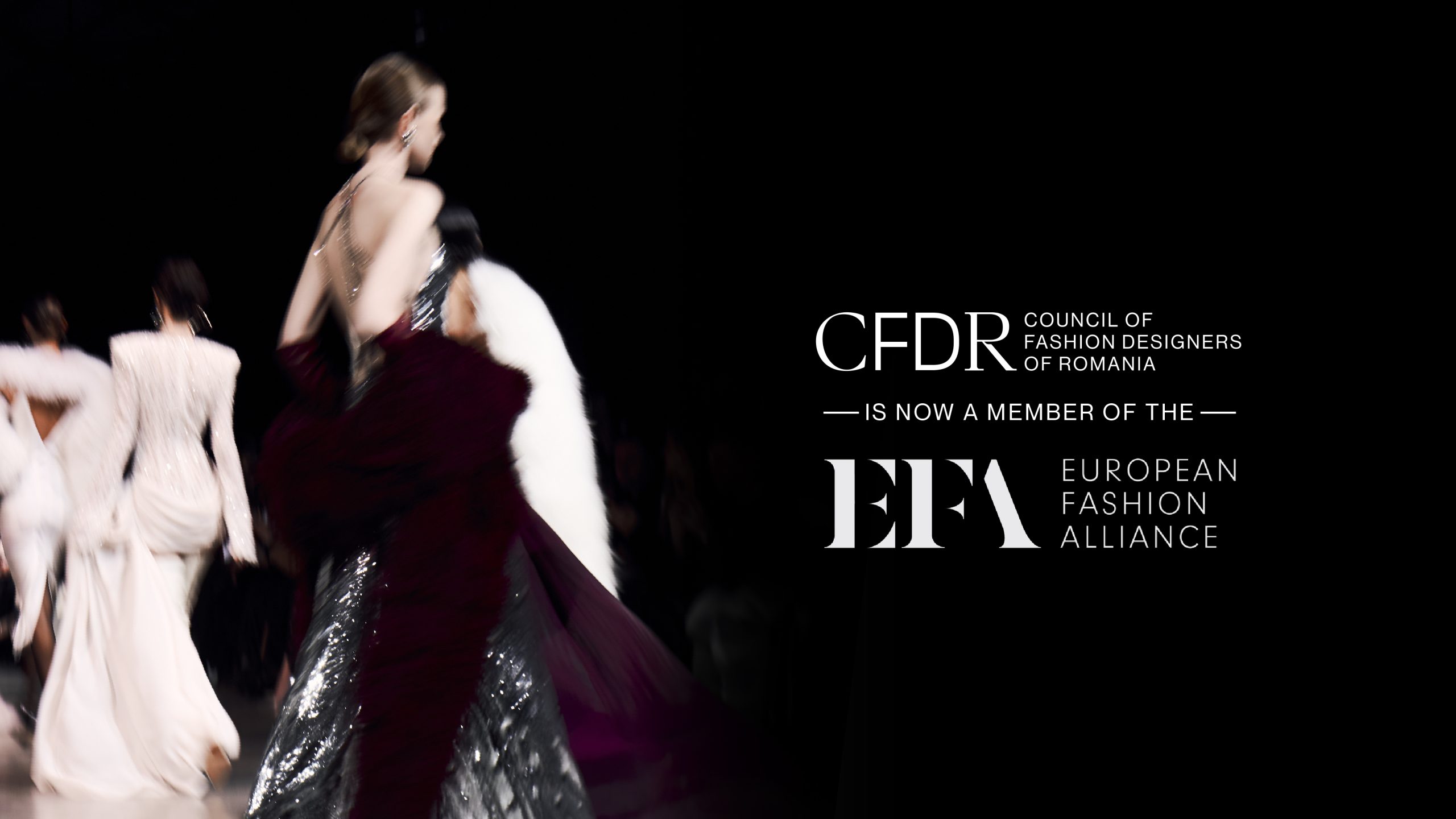 Bucurestiul intra in dialogul european al modei: Council of Fashion Designers of Romania, organizatorul Mercedes-Benz Bucharest Fashion Week, devine membru al European Fashion Alliance